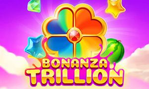 Bonanza Trillion